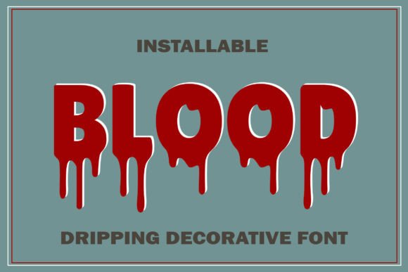Blood Drip Font: A Chilling Design Tool for Dark Themes