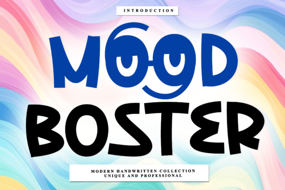 Mood Boster: A Timeless Handwritten Font for Eye-Catching Design