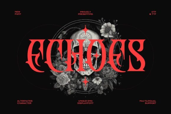 Power in Print: Echoes Blackletter for Bold Branding