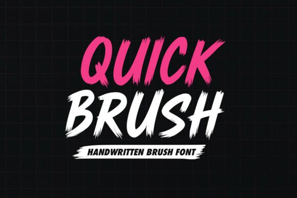 Quick Brush: A Handwritten Font That Speaks Volumes