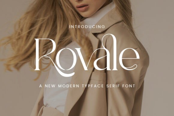 Rovale: A Serif Font That Redefines Modern Luxury